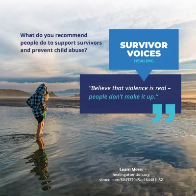 What do you recommend people do to support survivors and prevent child abuse?